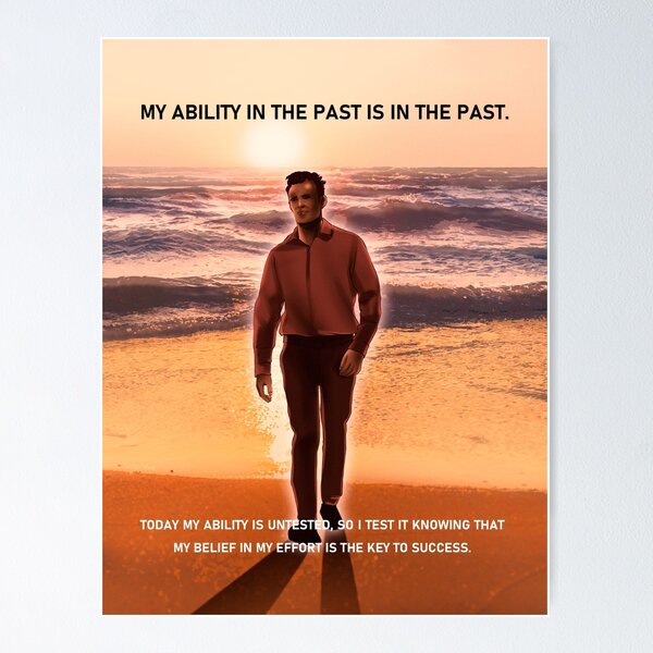 My Ability in the Past is in the Past Poster