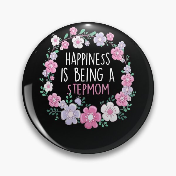 Item preview, Happiness Is Being a Stepmom Birthday Stepmom Gift designed and sold by zedesignn.