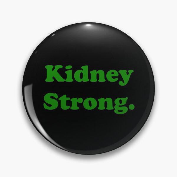 Item preview, Kidney Strong designed and sold by ThingsByJoy.