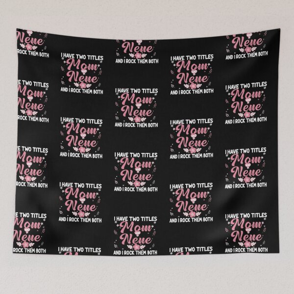 Item preview, I have Two Titles Mom and Nene Birthday Nene Gift designed and sold by zedesignn.