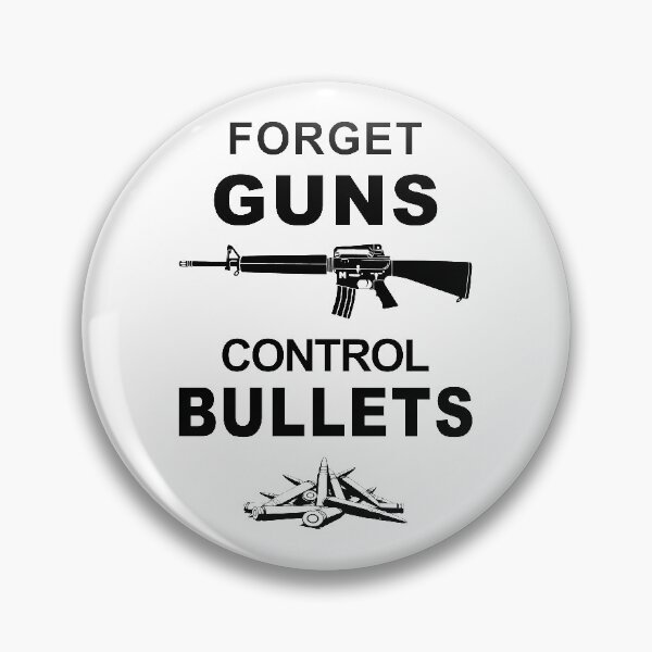 Item preview, Forget Guns Control Bullets designed and sold by Fighting Words Designs.