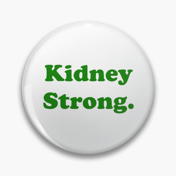 Item preview, Kidney Strong designed and sold by ThingsByJoy.
