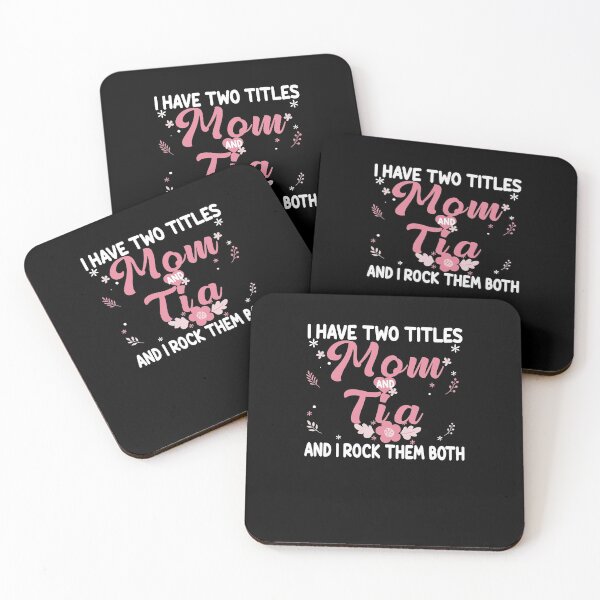 Item preview, I have Two Titles Mom and Tia Birthday Tia Gift designed and sold by zedesignn.