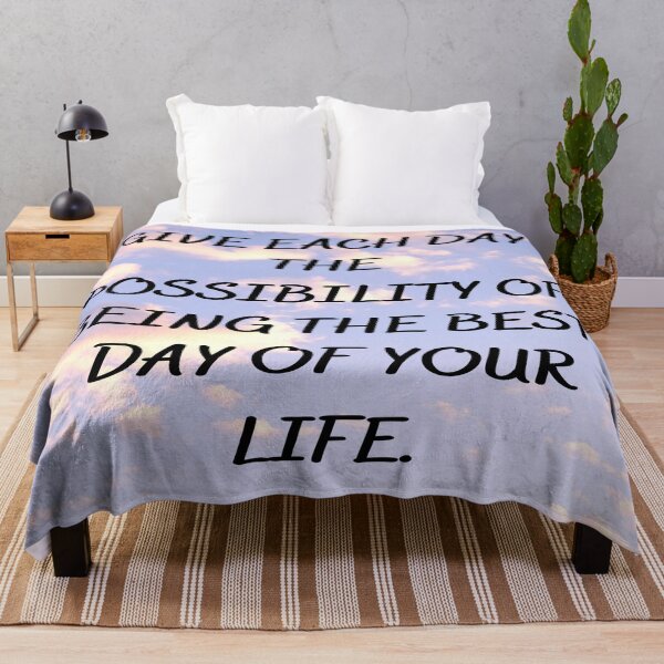 Item preview, Give each day the possibility of being the best day of your life. designed and sold by FranFornix.