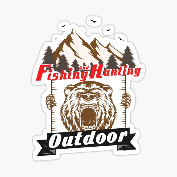 Fishing And Hunting Outdoor  vintage  Sticker for Sale by