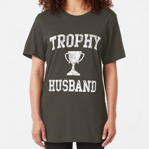 Trophy Husband Slim Fit T-Shirt