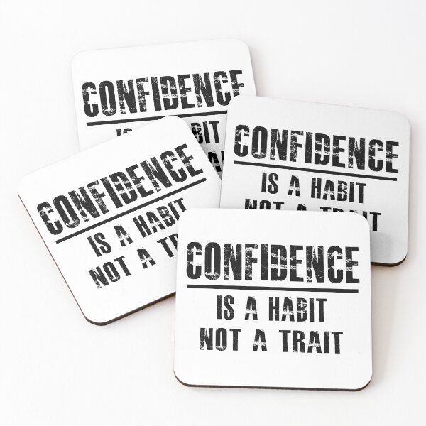Item preview, Confidence Is A Habit Not A Trait designed and sold by hasanmasud.