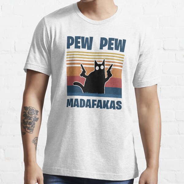 VINTAGE RETRO CAT PEW PEW MADAFAKAS Essential T-Shirt