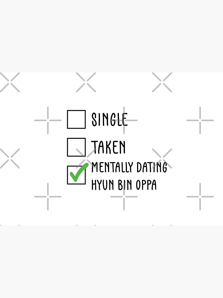 Single, Taken, Mentally dating Hyun Bin Oppa (현빈) by nohstyle