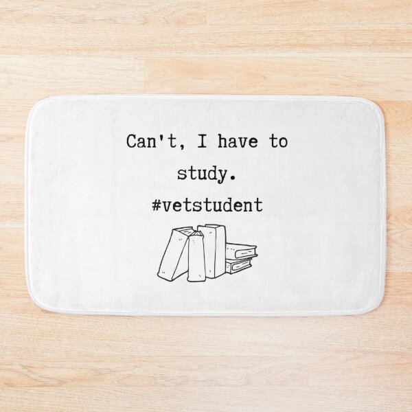 Item preview, Can't. I have to Study designed and sold by introVETed.