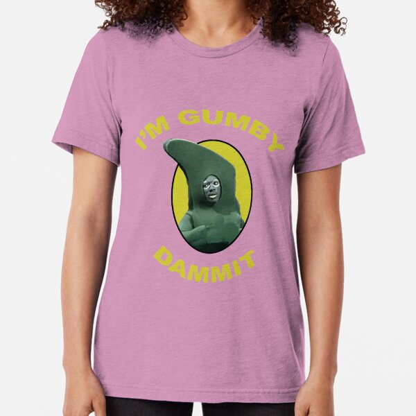 Item preview, I'm Gumby Dammit designed and sold by theboonation.