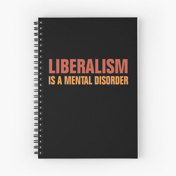Item preview, LIBERALISM IS A MENTAL DISORDER designed and sold by Andrea Lina.