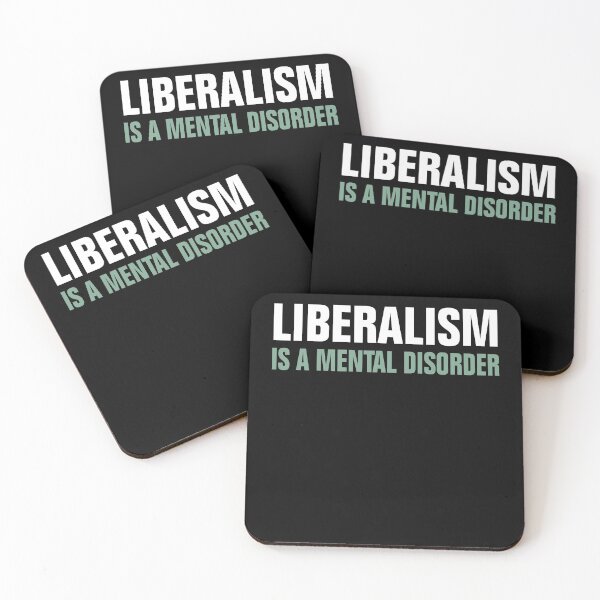 Item preview, LIBERALISM IS A MENTAL DISORDER designed and sold by Andrea Lina.