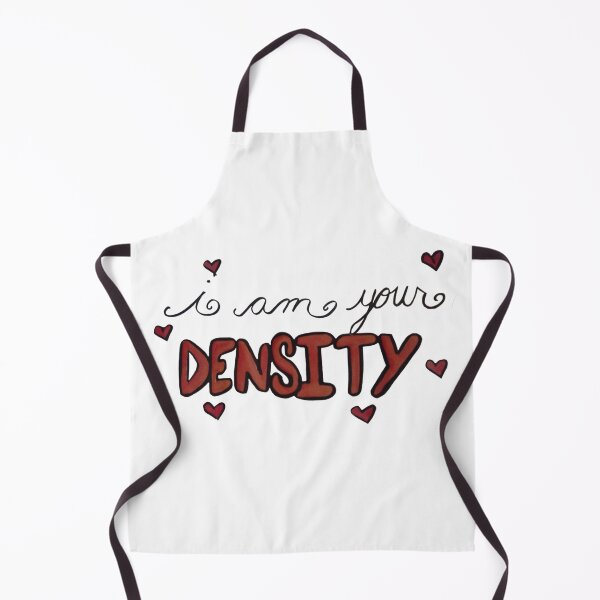 Item preview, I am your DENSITY! designed and sold by madagan11.