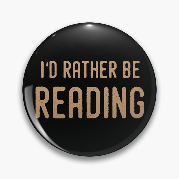 Item preview, I'd Rather Be Reading Book Lover Slogan designed and sold by Creatively Torn.