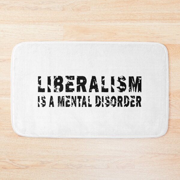 Item preview, Copy of LIBERALISM IS A MENTAL DISORDER designed and sold by Andrea Lina.