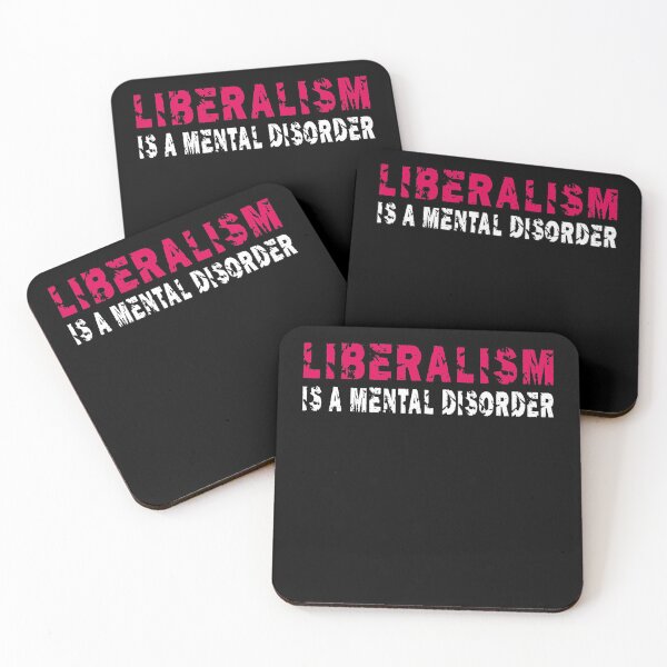 Item preview, LIBERALISM IS A MENTAL DISORDER designed and sold by Andrea Lina.