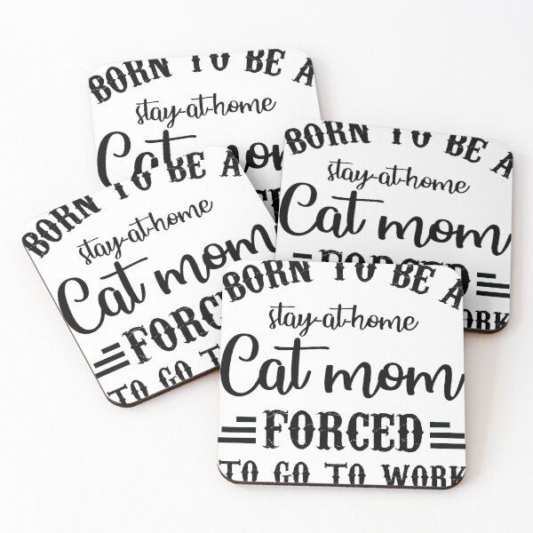 Item preview, Born to be a stay at home cat mom forced designed and sold by hasanmasud.