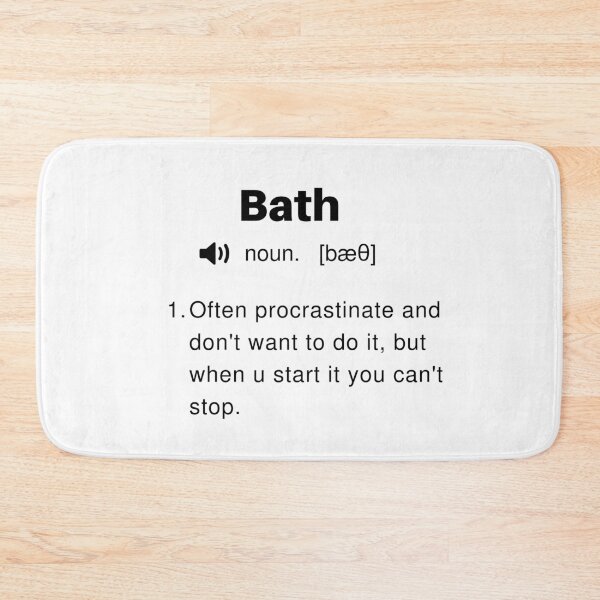 Item preview, Funny Bath Definition designed and sold by Sleepy Cat Design.