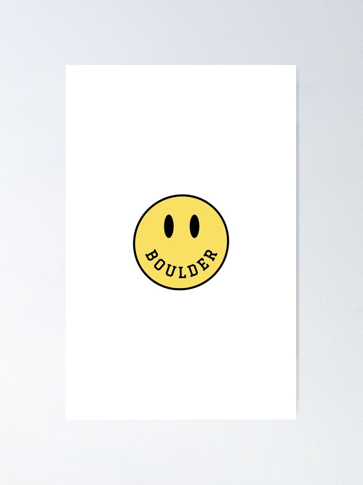 "CU BOULDER smiley face" Poster by DesignsByKL Redbubble