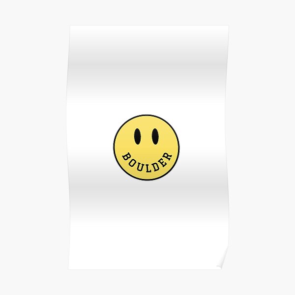 "CU BOULDER smiley face" Poster by DesignsByKL Redbubble
