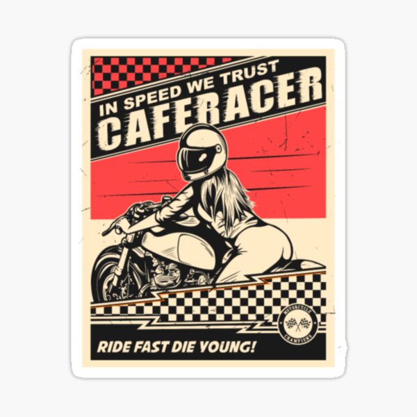 CAFE RACER RIDE ¡MUERE RÁPIDO JOVEN! | RACER DE MOTOS Pegatina