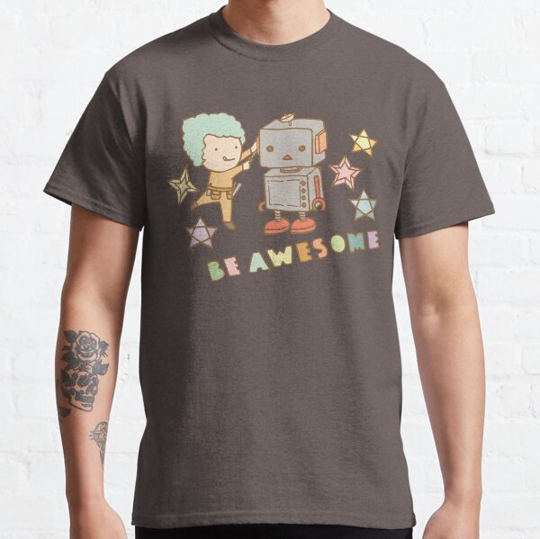 Be Awesome Girls Robot Inventor Creator Classic T-Shirt