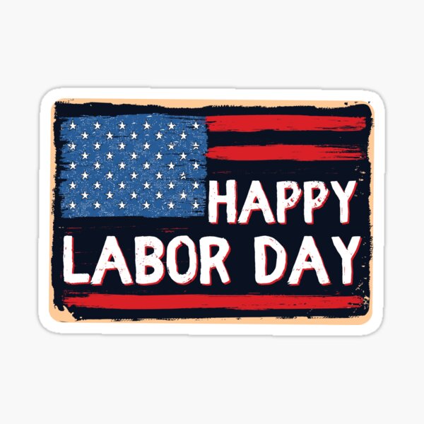 Item preview, Happy Labor Day 7 September Day Gift designed and sold by winstonart.