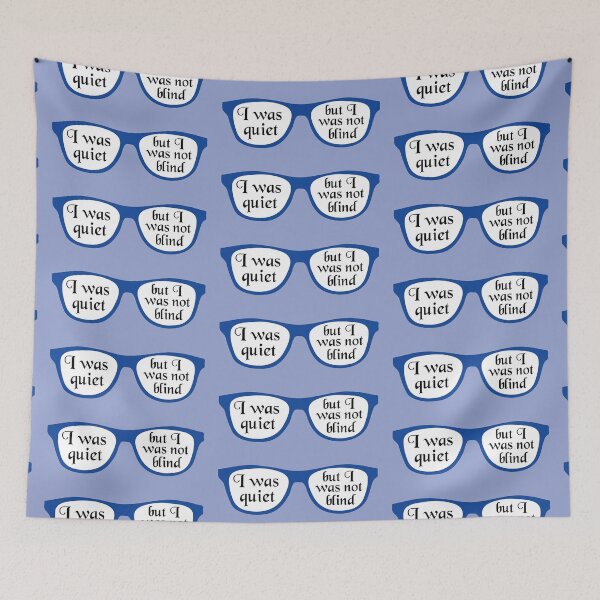 Item preview, I was quiet but I was not blind - Jane Austen quote designed and sold by introvertcafe.