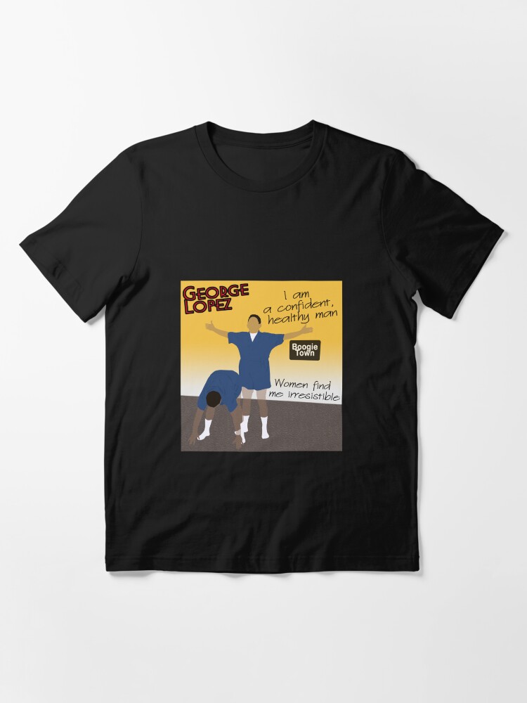 george lopez t shirt