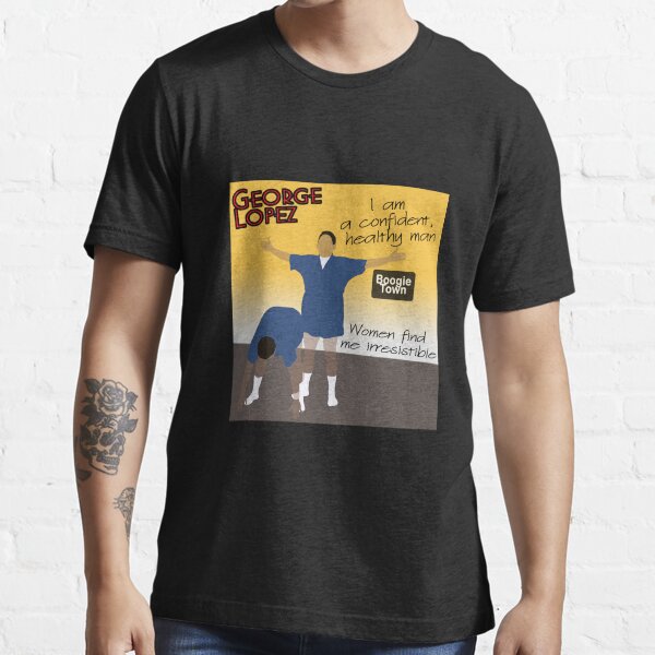 george lopez t shirt