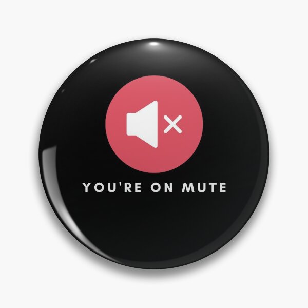 Item preview, Youre on Mute designed and sold by sillyaprons.