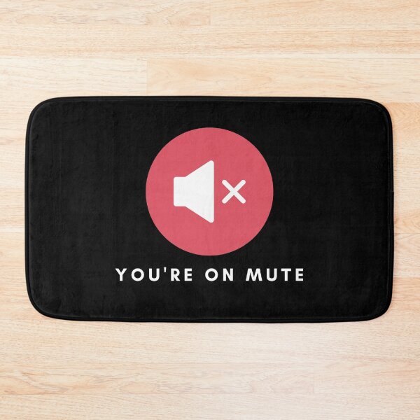 Item preview, Youre on Mute designed and sold by sillyaprons.