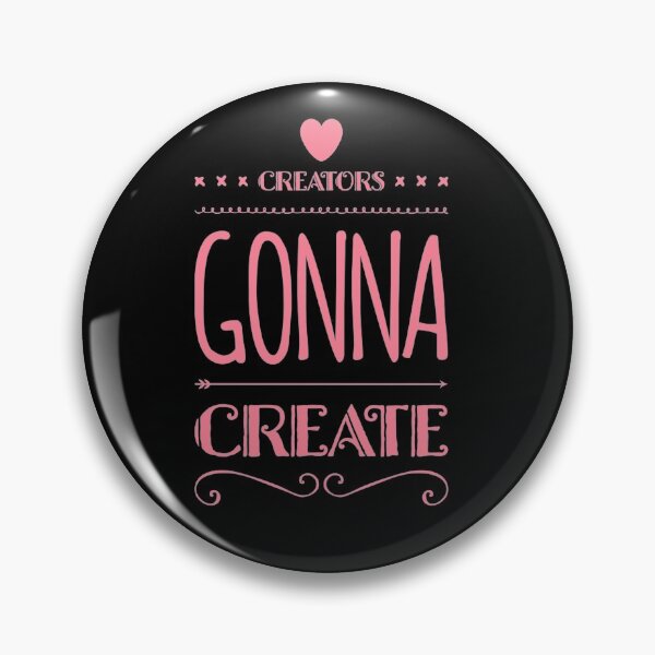 Item preview, Creators Gonna Create designed and sold by Life Is Beautiful.