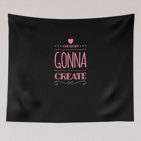 Item preview, Creators Gonna Create designed and sold by Life Is Beautiful.