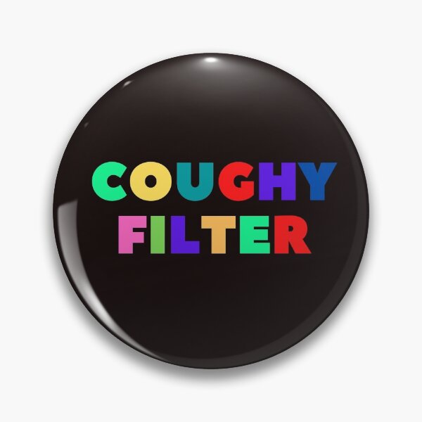 Item preview, coughhy filter designed and sold by Yasdey Rojas.