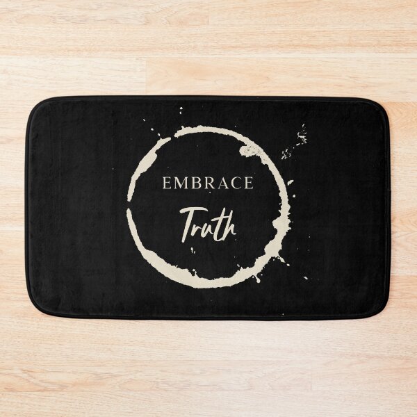 Item preview, Empowering Quote Embrace Truth designed and sold by Eduardo Tavares.