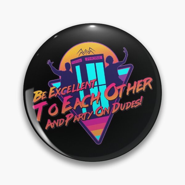 Item preview, Be Excellent to Each Other designed and sold by Outpost31Design.