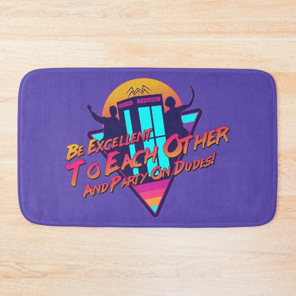 Item preview, Be Excellent to Each Other designed and sold by Outpost31Design.