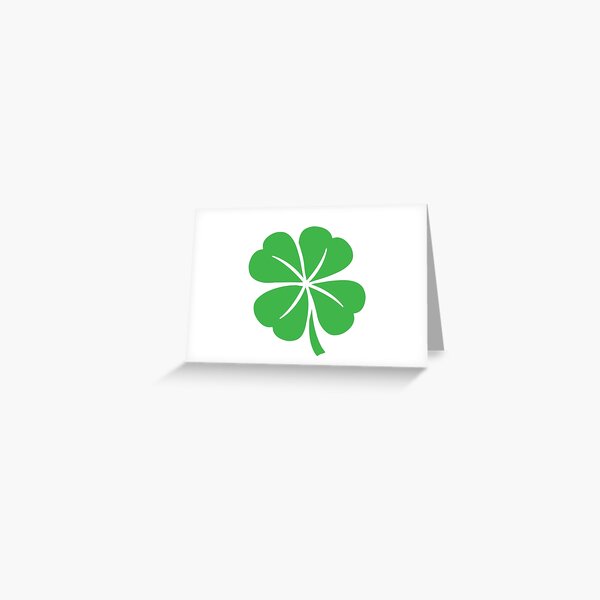 "Green Lucky Four-Leaf Clover" (Shamrock) Bring Faith | Hope | Love | Luck to You Greeting Card