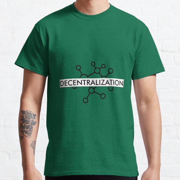 Decentralization Classic T-Shirt