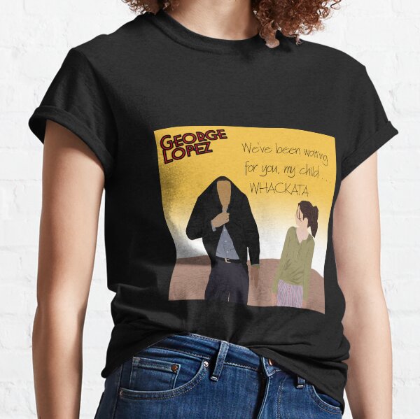 George lopez t shirt Clearance