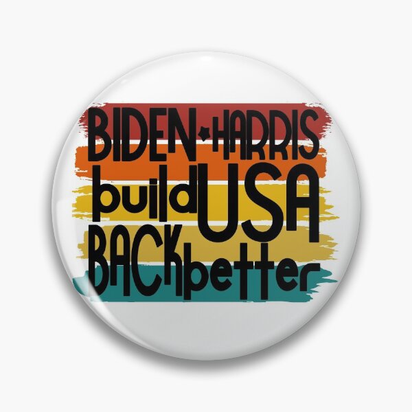 Item preview,  Build Back Better America Our Country - Biden Harris designed and sold by daybreakagain.