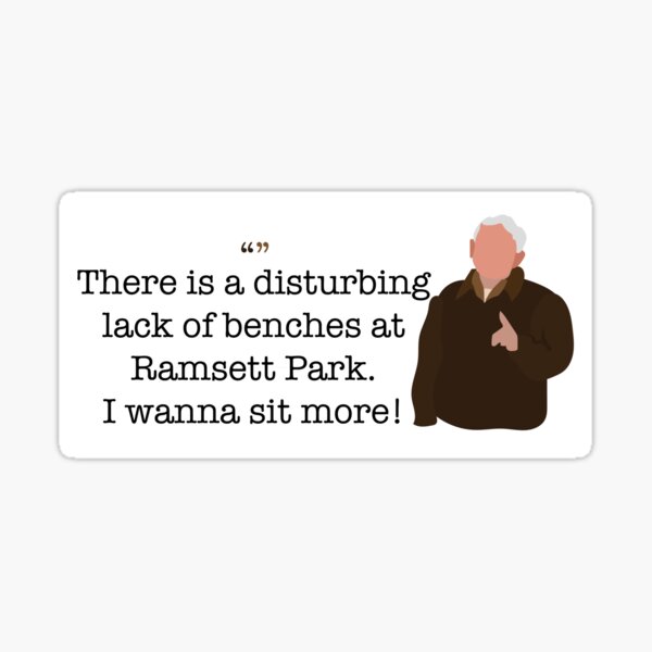 I Wanna Sit More Guy Parks and Recreation Sticker