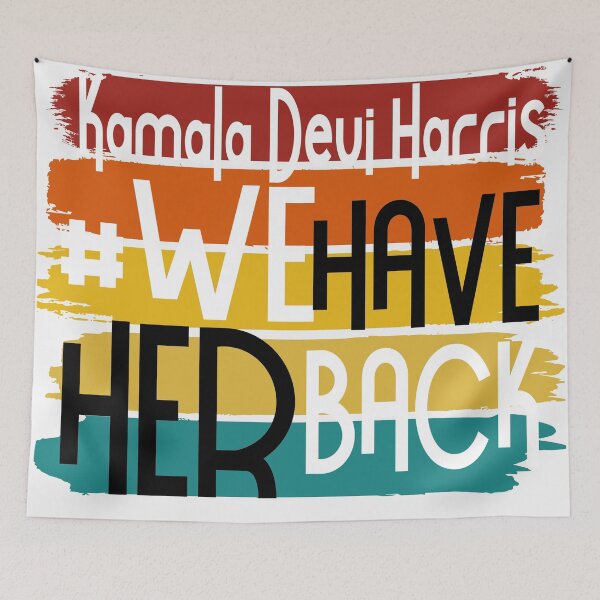 Item preview,  Kamala Harris We Have Her Back Election 2020 designed and sold by daybreakagain.