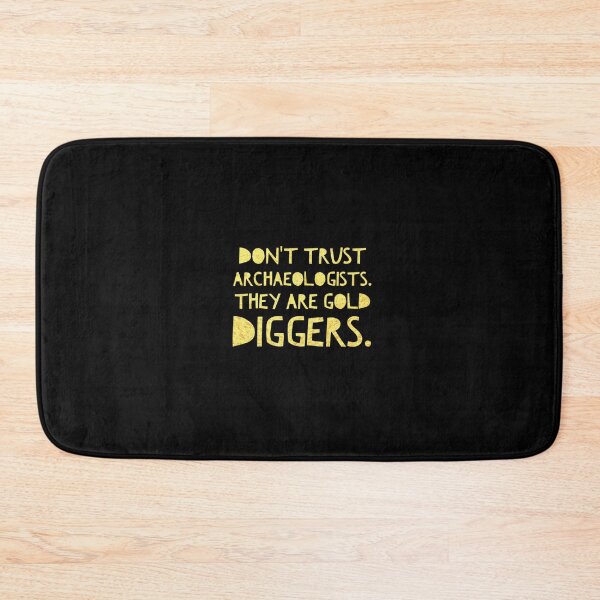 Item preview, Archeologist gold diggers design designed and sold by Rakos-Merch.