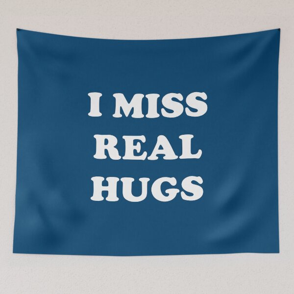 Item preview, I Miss Real Hugs - Funny Social Distancing Quote #1 designed and sold by SalahBlt.