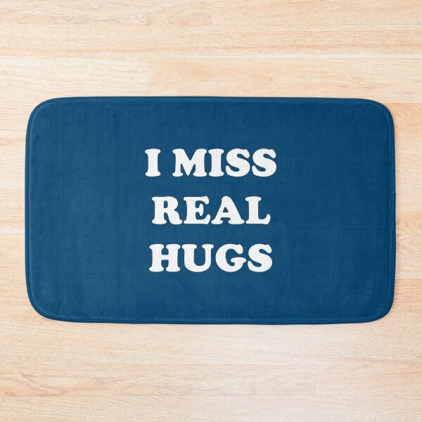 Item preview, I Miss Real Hugs - Funny Social Distancing Quote #1 designed and sold by SalahBlt.