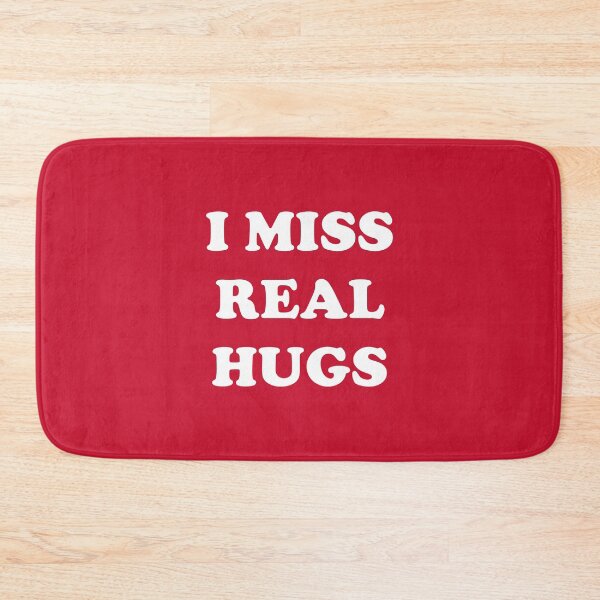 Item preview, I Miss Real Hugs - Funny Social Distancing Quote #2 designed and sold by SalahBlt.
