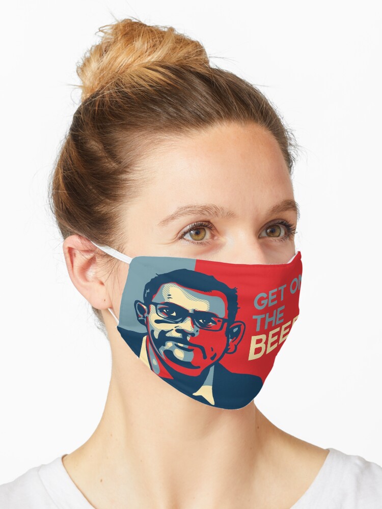 Dan Andrews Get On The Beers Mask By Mrskittenpants Redbubble